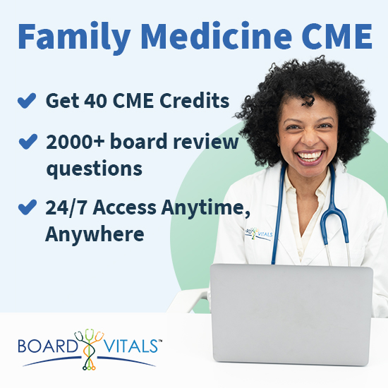 Family Medicine Board Reviews [2023] CMEList